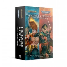 The Hammer and the Eagle: Icons of Warhammer (PB) (GWBL2606)