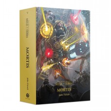 Mortis - The Horus Heresy: Siege of Terra Book 5 (HB) (GWBL2921)