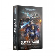 The Successors: A Space Marine Anthology (HB) (GWBL2956)