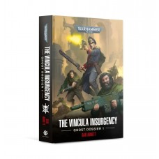 The Vincula Insurgency (HB) (GWBL2980)