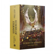 Siege of Terra: Echoes of Eternity (HB) (GWBL3005)