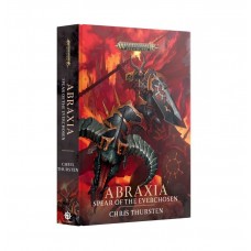 Abraxia: Spear of the Everchosen (HB) (GWBL3260) Abraxia: Spear of the Everchosen (HB) (GWBL3260)