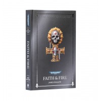 Faith & Fire (Hardback Anniversary Edition) (GWBL3282)