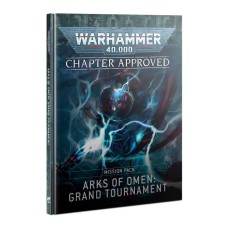 Chapter Approved – Arks of Omen: Grand Tournament Mission Pack (GW40-57)