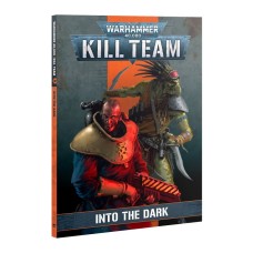 Kill Team: Into the Dark  (GW103-23)