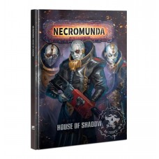 Necromunda: House Of Shadow (GW300-58)