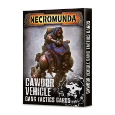 Cawdor Vehicle Gang Tactics Cards (GW301-16)