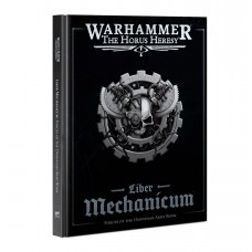 Liber Mechanicum – Forces of the Omnissiah Army Book (GW31-32)